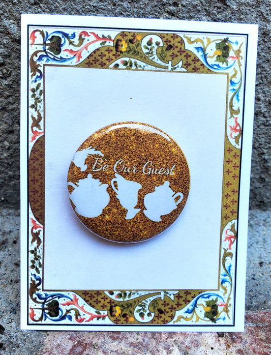 BEAUTY AND THE BEAST Gold "Be Our Guest" Metal Pinback Button
