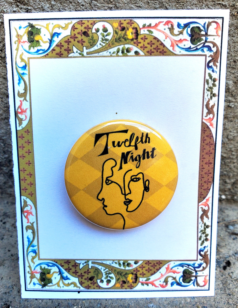 TWELFTH NIGHT "Show" Metal Pinback Button