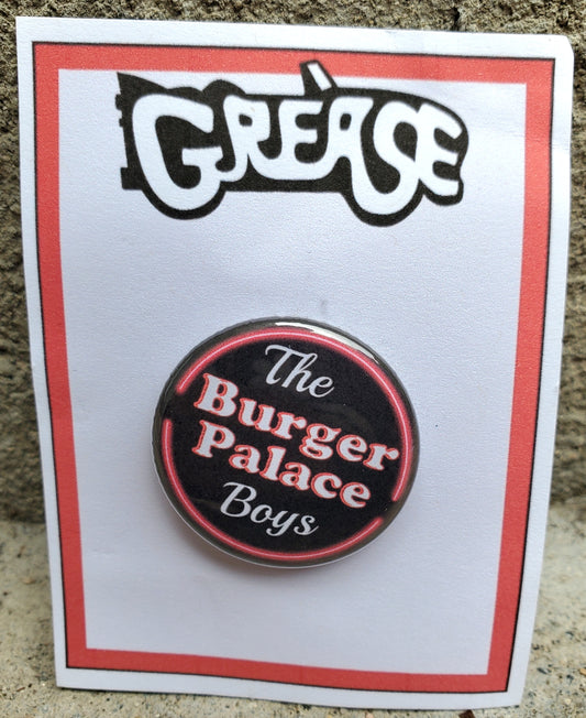GREASE "Burger Palace Boys" Metal Pinback Button