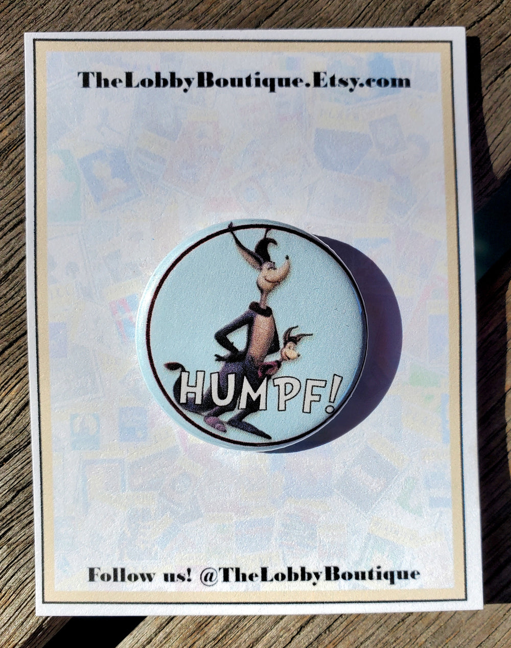 DR. SEUSS "Humpf!" Metal Pinback Button