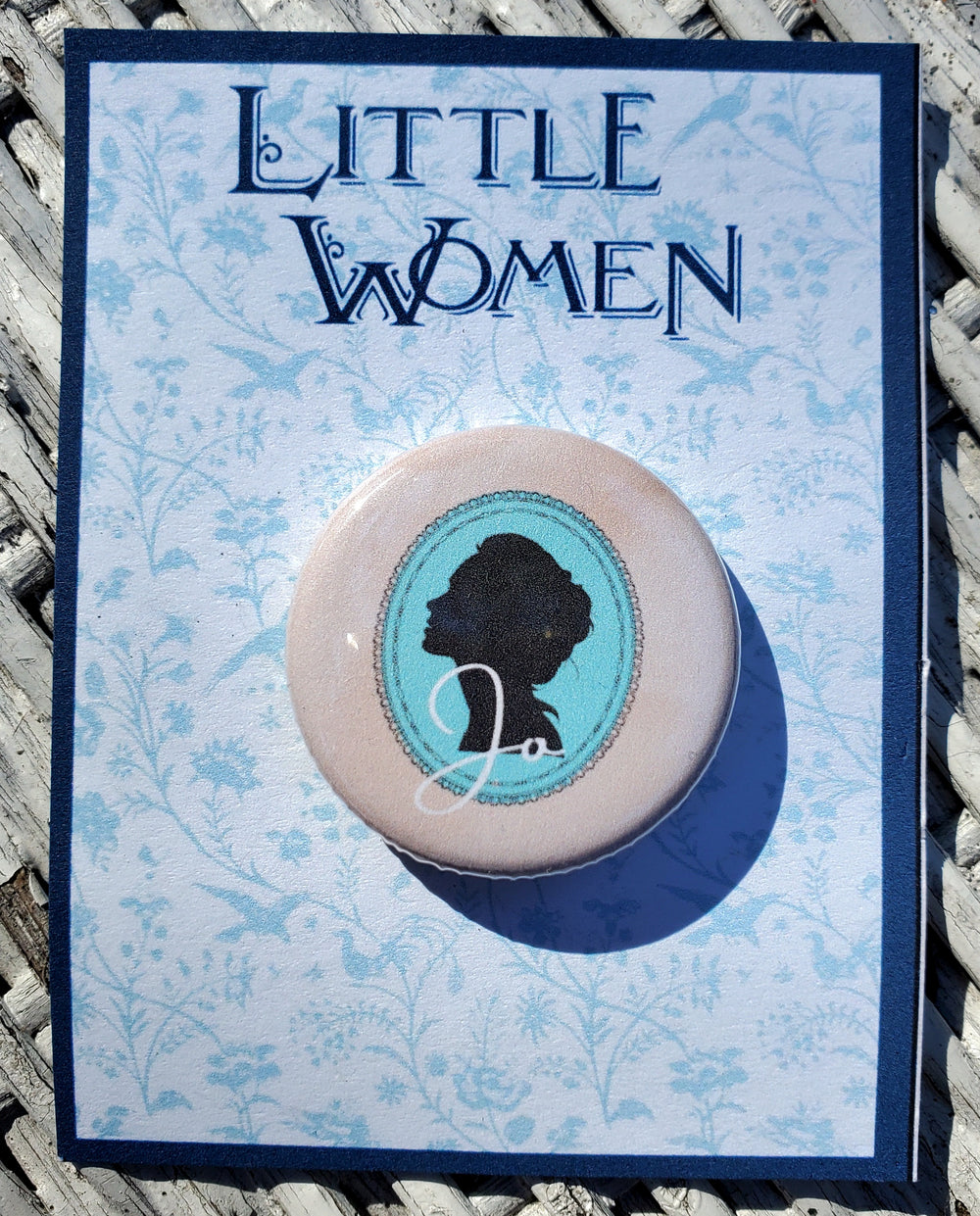 LITTLE WOMEN "Jo March" Metall Button