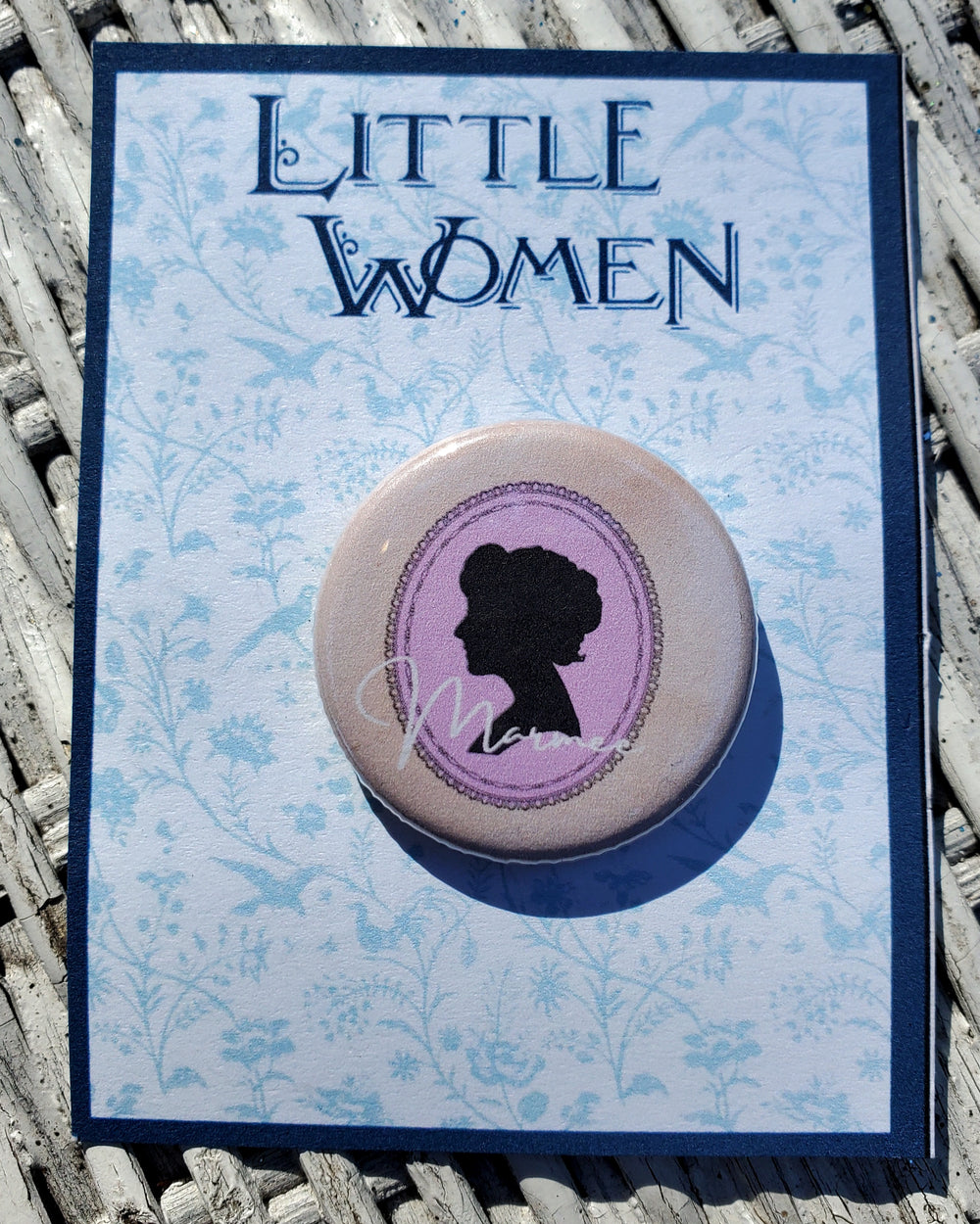 LITTLE WOMEN "Marmee" Metall Button