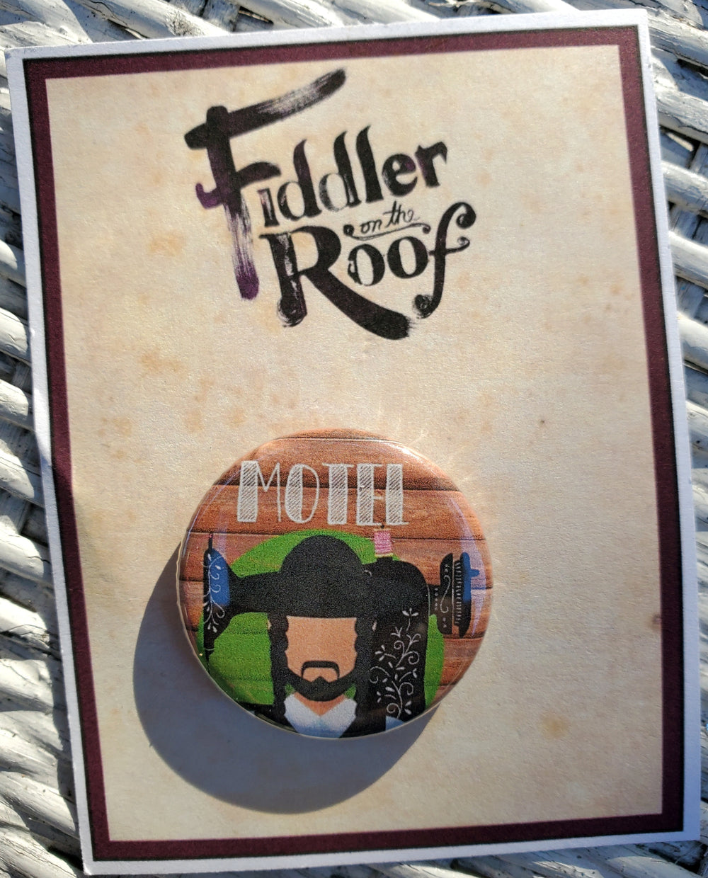 FIDDLER ON THE ROOF "Motel" Metall Button Button