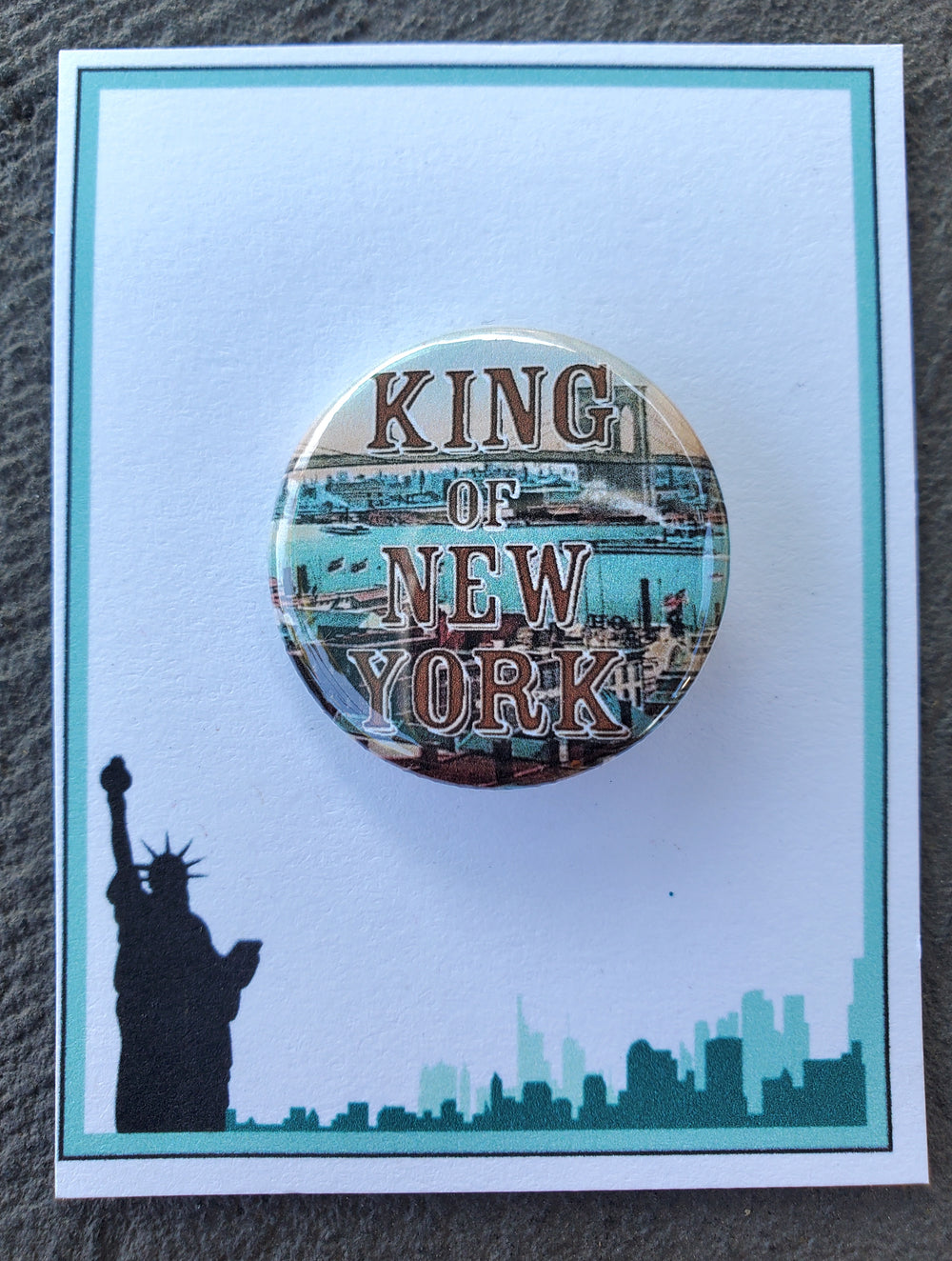 NEWSIES "King of New York" Metal Pinback Button