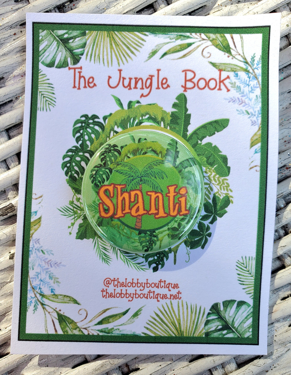 DSCHUNGELBUCH "Shanti" Metall Button