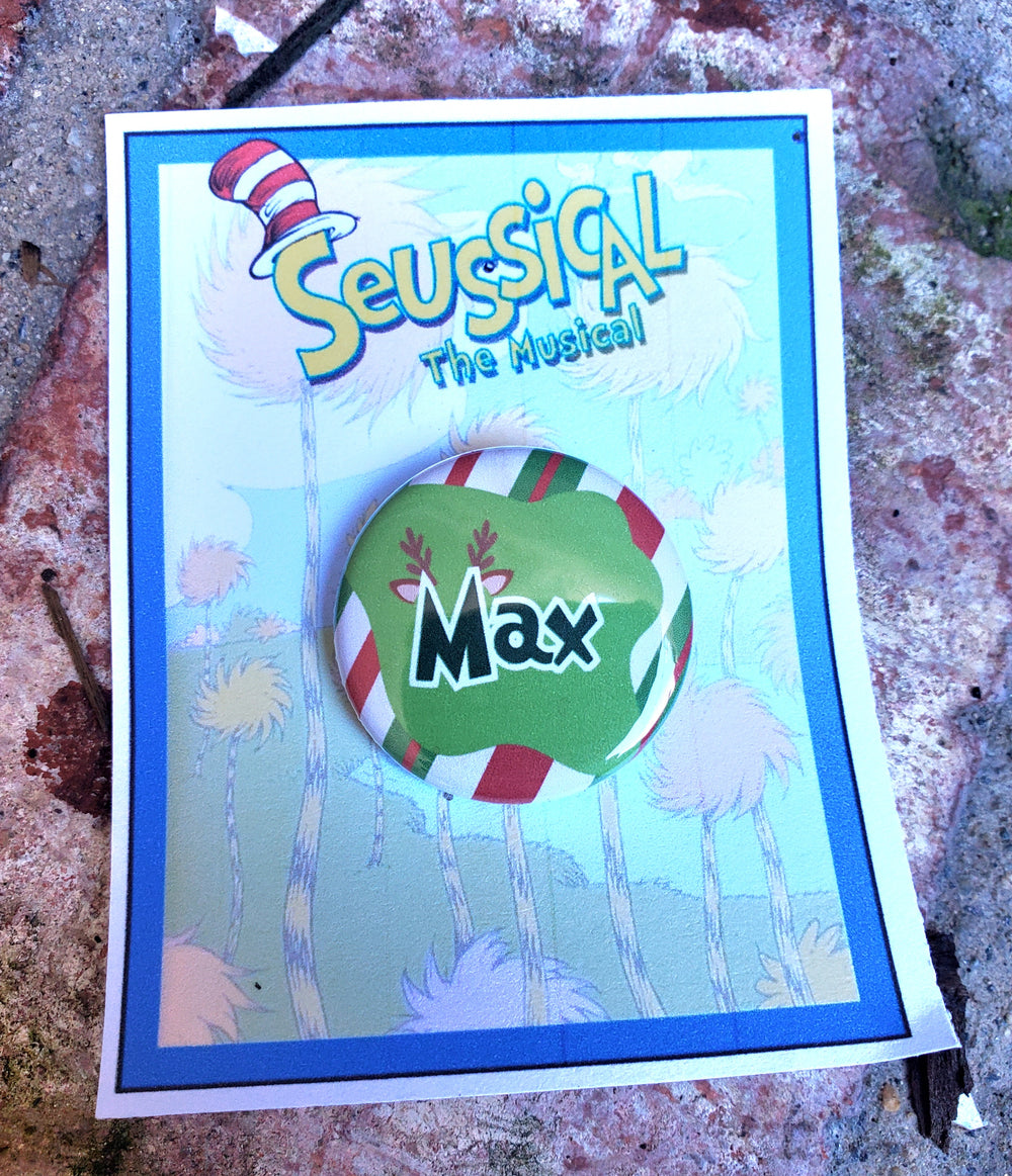 DR. SEUSS "Max" Metal Pinback Button