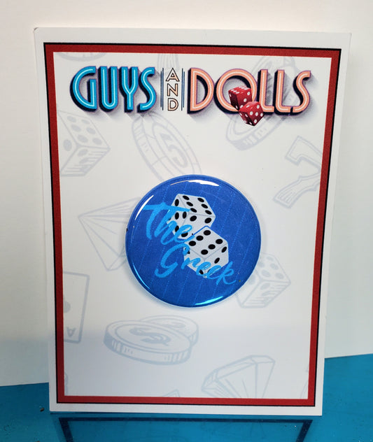 GUYS AND DOLLS "The Greek" Metal Pinback Button