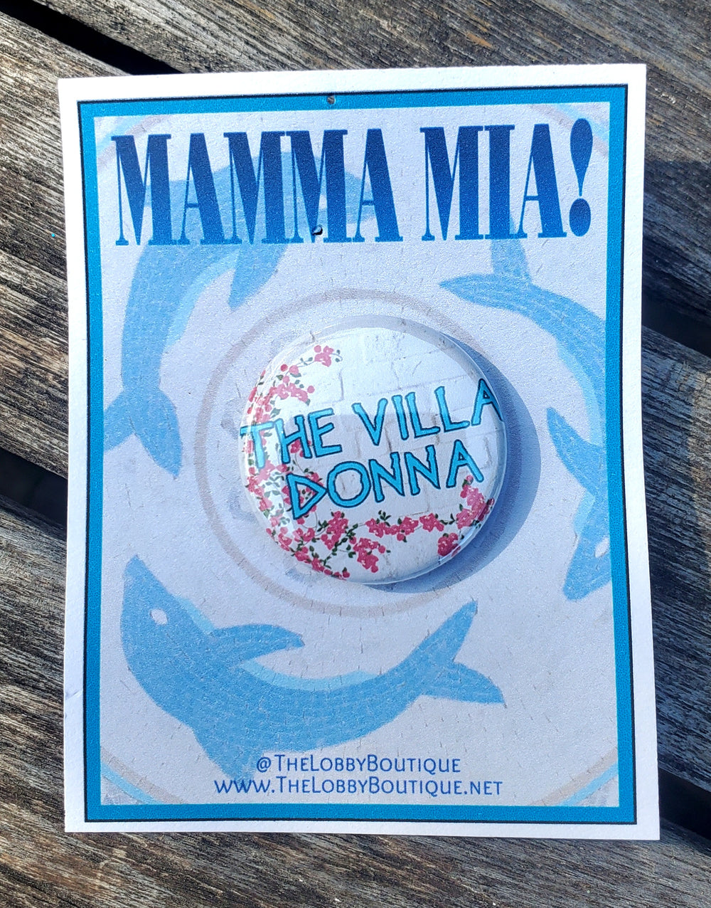 MAMMA MIA "Die Villa Donna" Metall Button Button