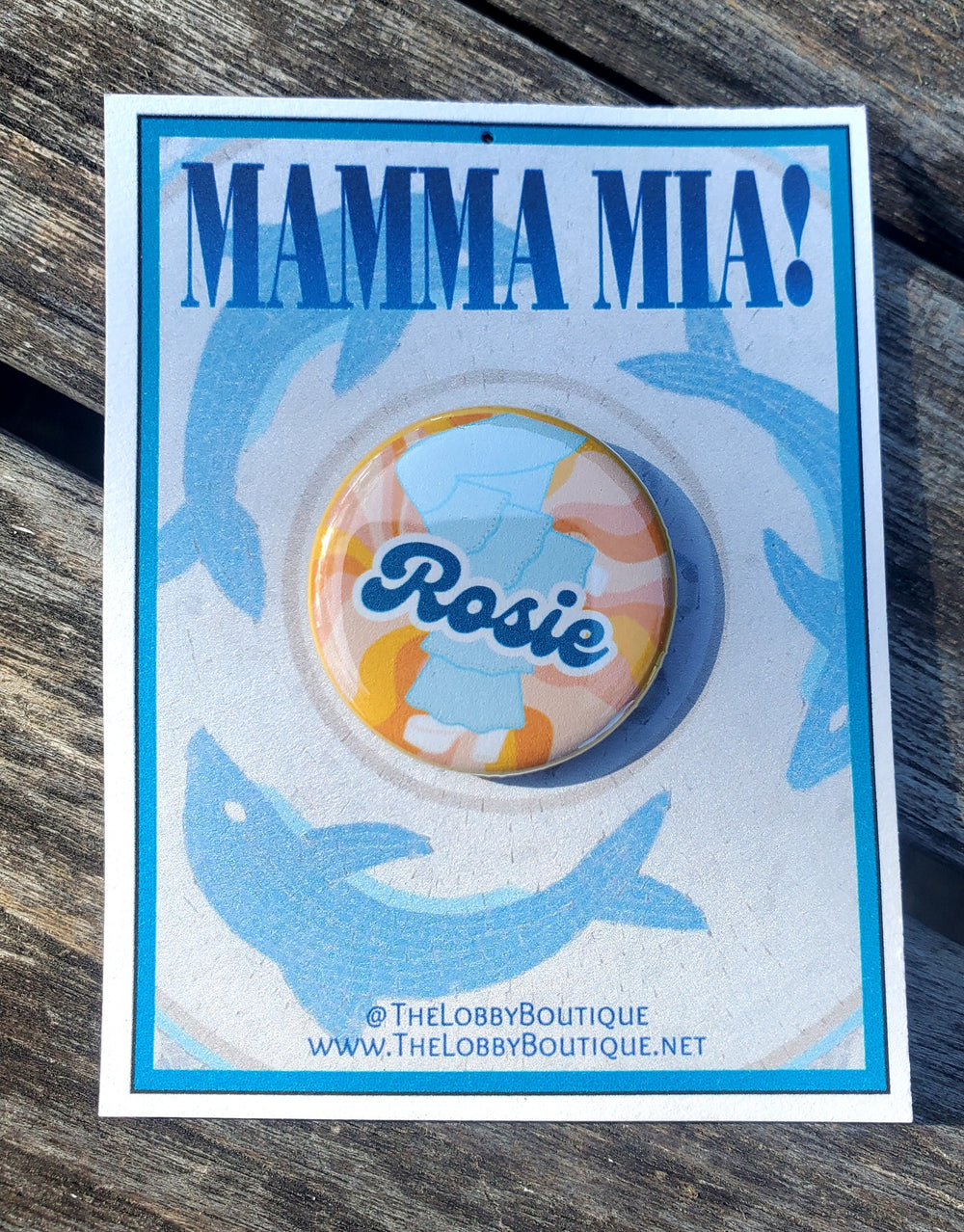 MAMMA MIA "ROSIE" Metall-Anstecker
