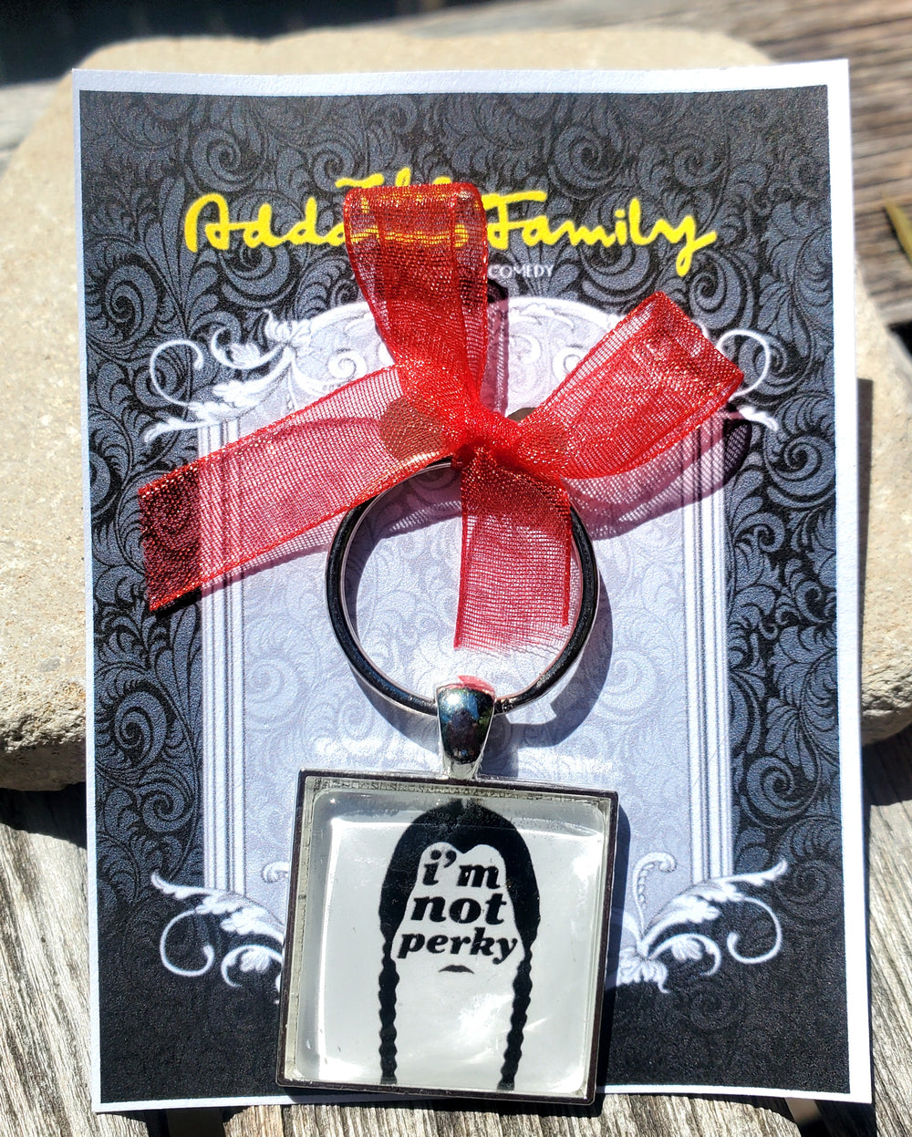 ADDAMS FAMILY "I'm Not Perky" Glass Cabachon Keychain