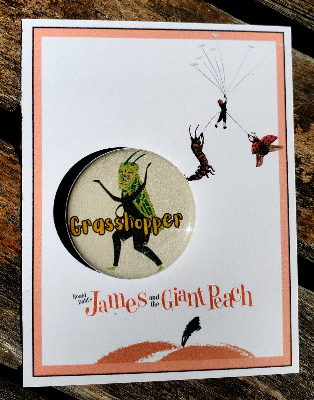JAMES AND THE GIANT PEACH "Grasshopper" Metal Pinback Button