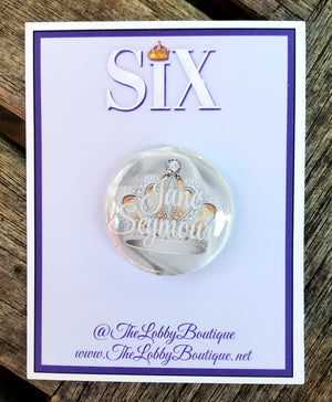 SIX THE MUSICAL "Jane  Seymour" Metal Pinback Button