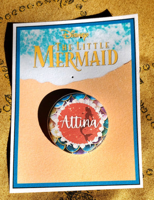 LITTLE MERMAID "ATTINA" Metal Pinback