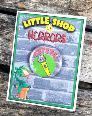 LITTLE SHOP OF HORRORS "Crystal" Metal Pinback Button