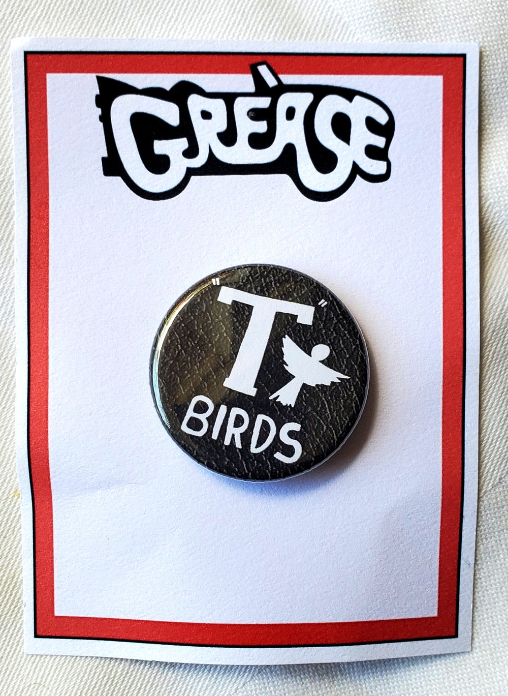 GREASE 'Es gibt schlimmere Dinge, die ich tun könnte' Metall Button