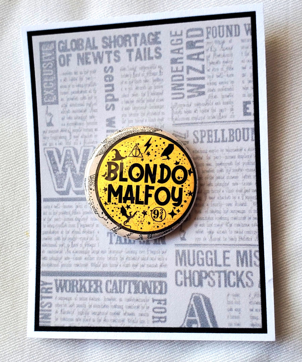 PUFFS "Blondo Malfoy" Metal Pinback Button