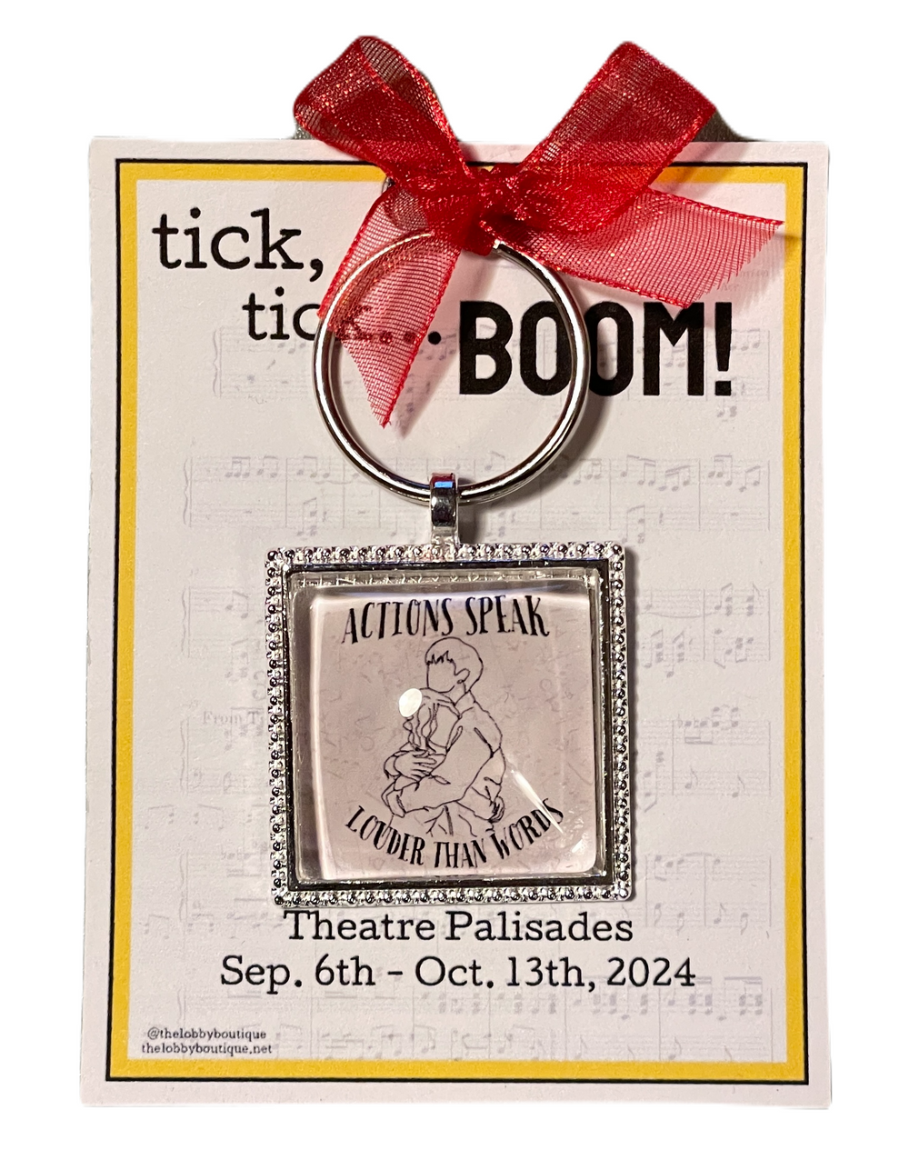 TICK, TICK... BOOM! "Actions Speak" Square Glass Keychain